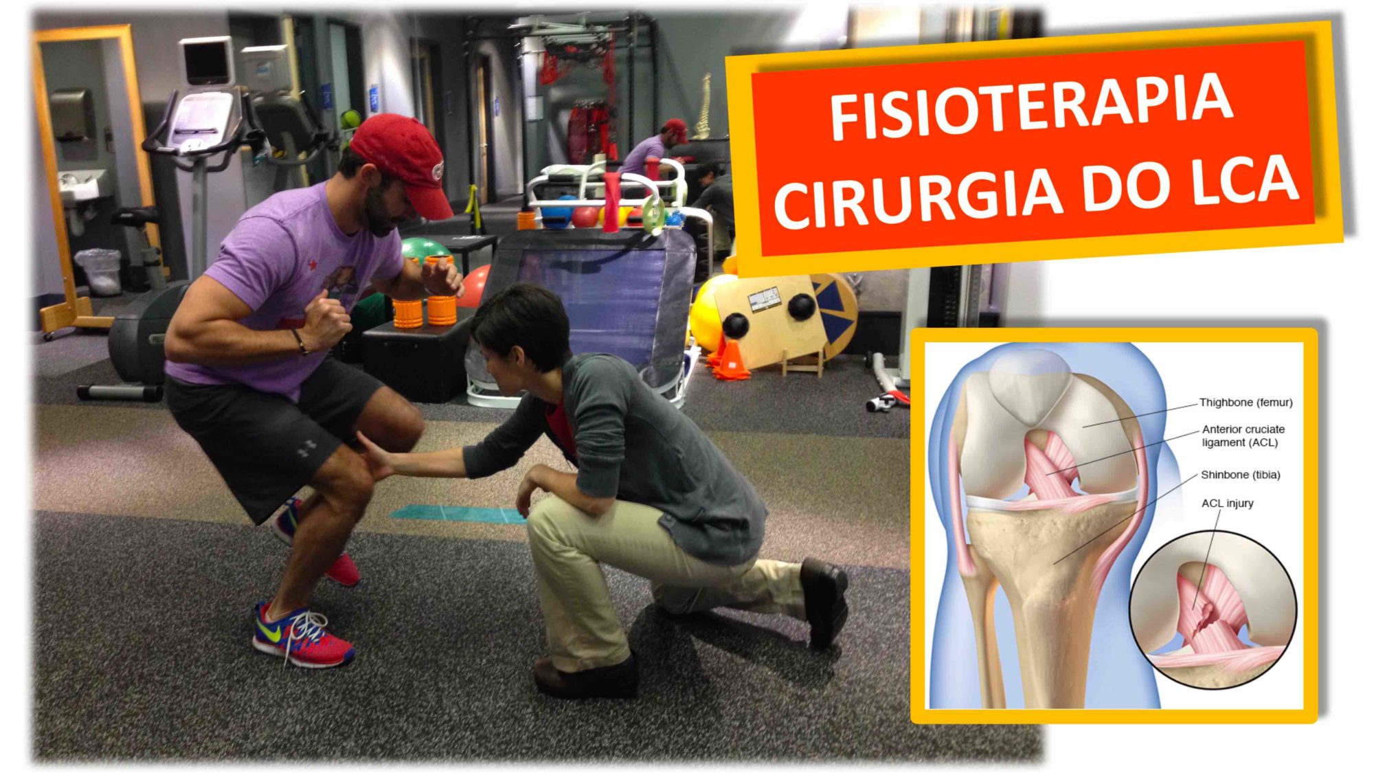 FISIOTERAPIA CIRURGIA LIGAMENTO CRUZADO ANTERIOR DO JOELHO