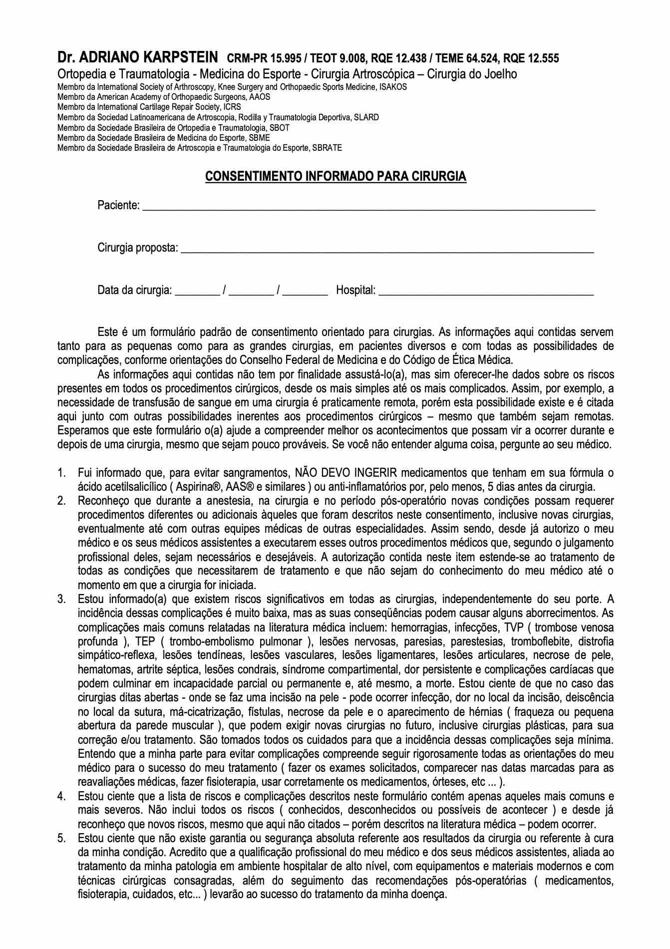 CONSENTIMENTO INFORMADO PARA CIRURGIAS – DR. ADRIANO KARPSTEIN